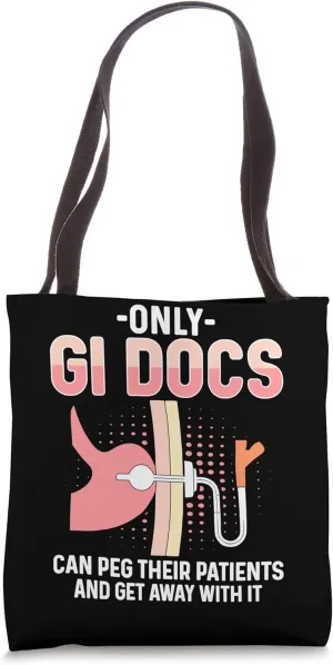 GI Doc Gastroenterology Funny Gastro Doctor Tote Bag