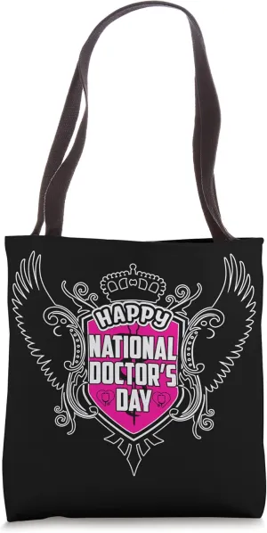 Happy national doctors day Tote Bag