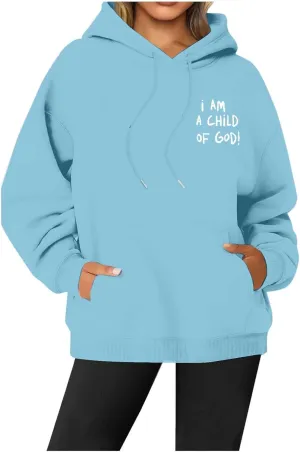 Oversized I am a Child Of God Hoodie Christian Faith Religious God Tops Man Woman Longs Sleeve Pullover Sweatshirt