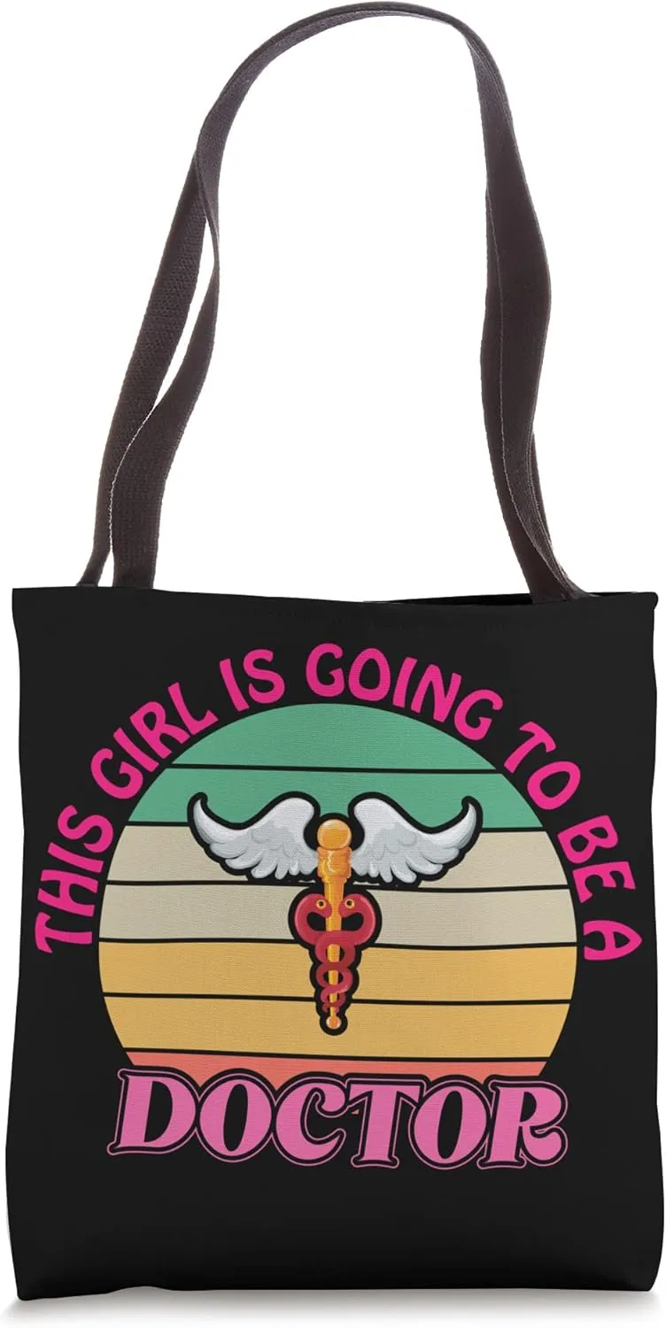 This girl is going to be a doctor Tote Bag