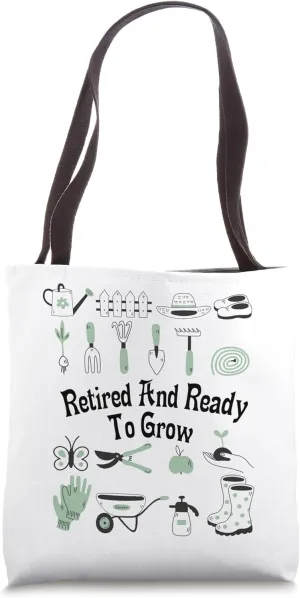 Women's Retirement Gardening Horticulture Plant Lover Tote Bag